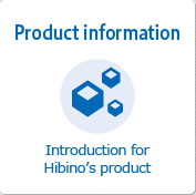 Product information Introduction for Hibino's product