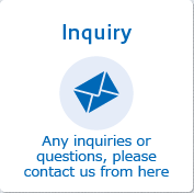 Inquiry Any inquiries or questions, please contact us from here